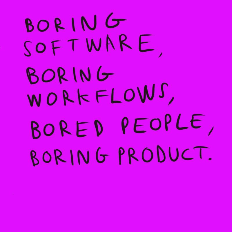 Boring software for boring companies.