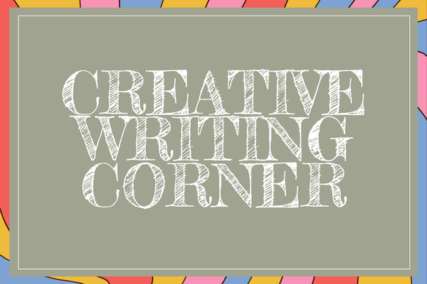 Students in grades 6-12: Join our Creative Writing Corner