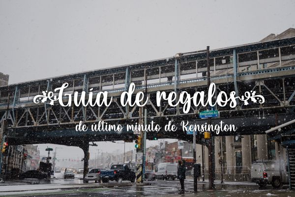 Guía de regalos de último minuto de Kensington