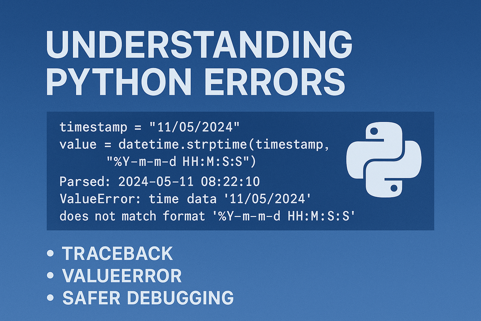 Python Errors Explained: How to Read, Understand, and Fix the Most Common Bugs