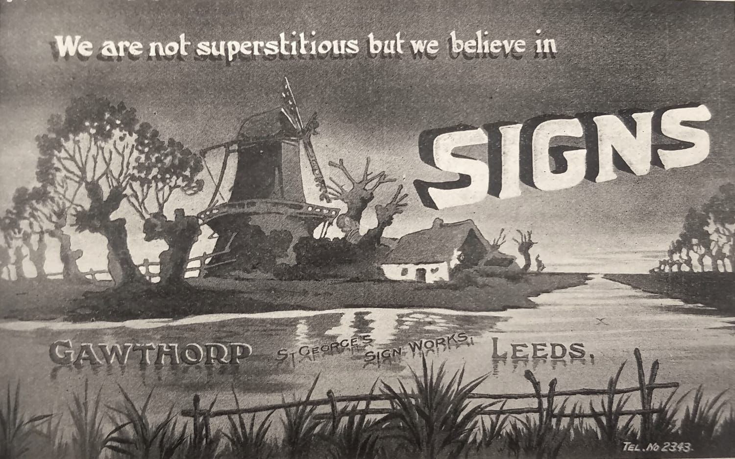 Painted scene of a mill and cottage by a river, overlaid with text that reads "We are not superstitious but we believe in signs".