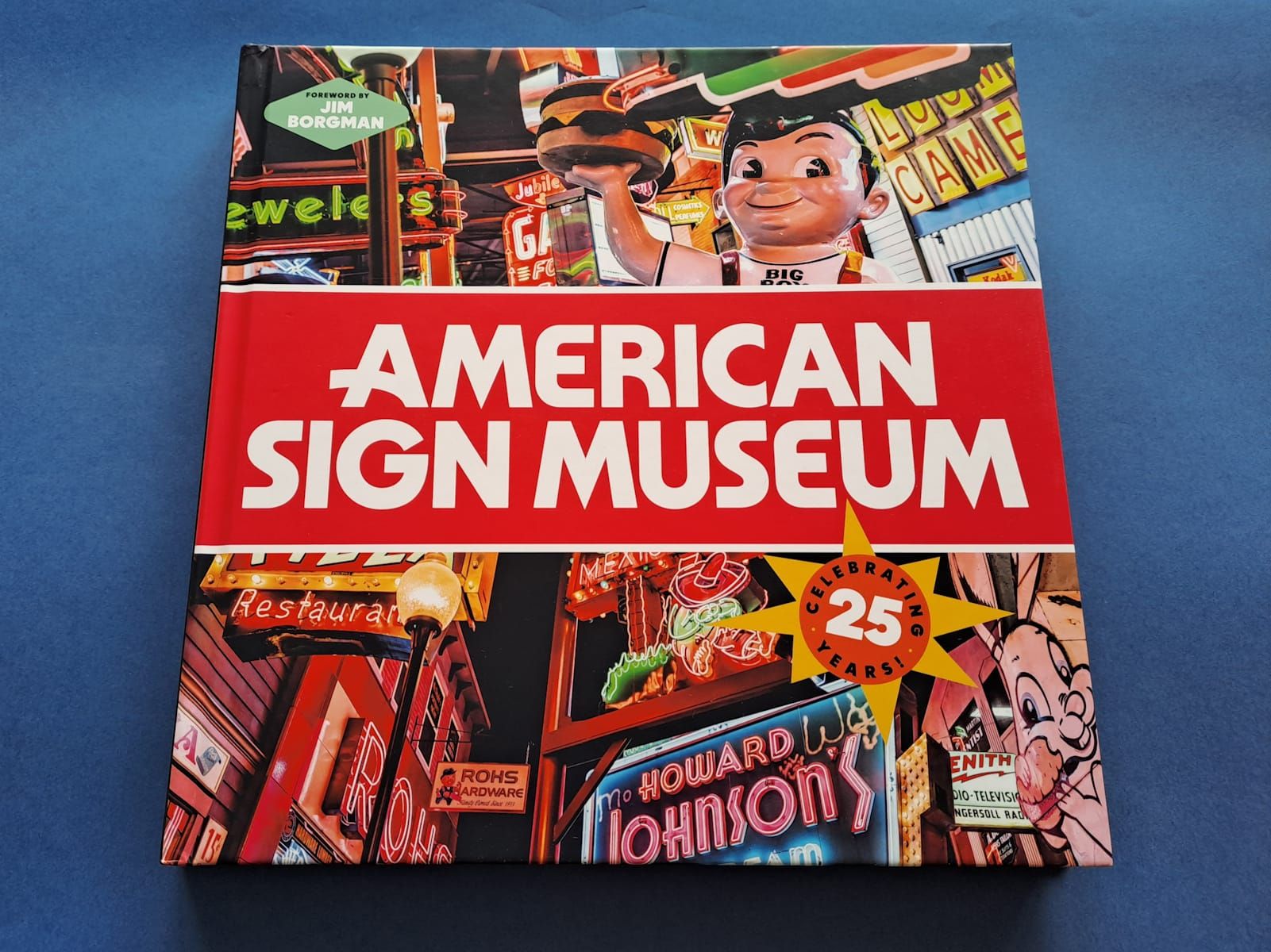 A Sneak Peek Inside the American Sign Museum Book