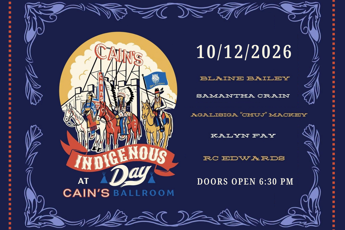 Cain’s Ballroom to host first full Indigenous lineup for Tulsa’s Native American Day