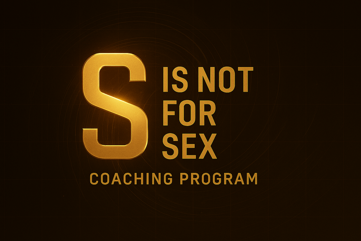 S Is Not for Sex