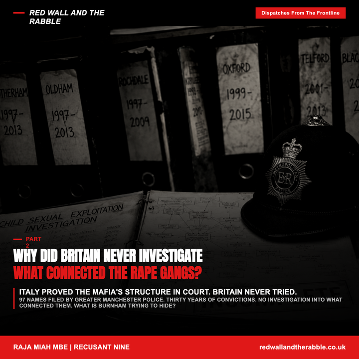 WHY HAS THE UNITED KINGDOM NEVER INVESTIGATE WHAT CONNECTED THE RAPE GANGS?