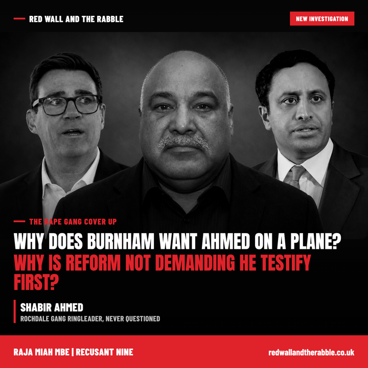 THE REAL REASON WHY BURNHAM WANTS SHABIR AHMED ON A PLANE