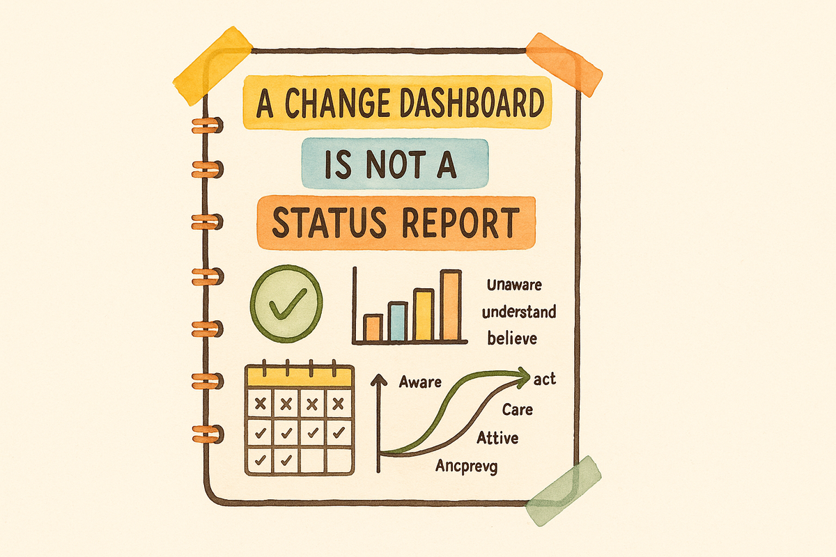 The Anatomy of a Change Management Dashboard: Cutting Through the Illusion