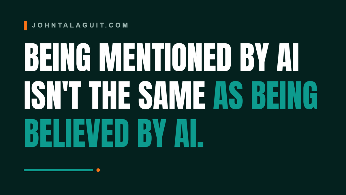 Being Mentioned by AI Isn't the Same as Being Believed