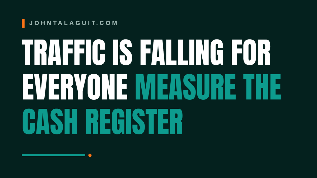 Cover banner: Stop Grading Your Content by Google Traffic Alone