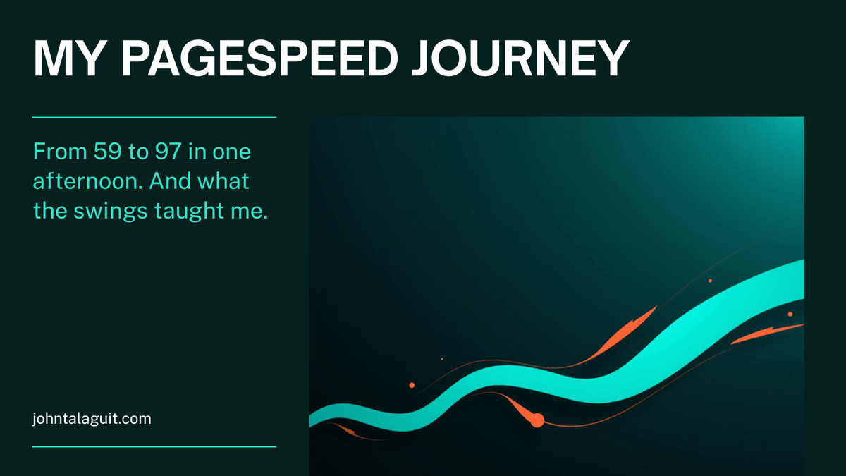 My PageSpeed journey: from 59 to 97 in one afternoon