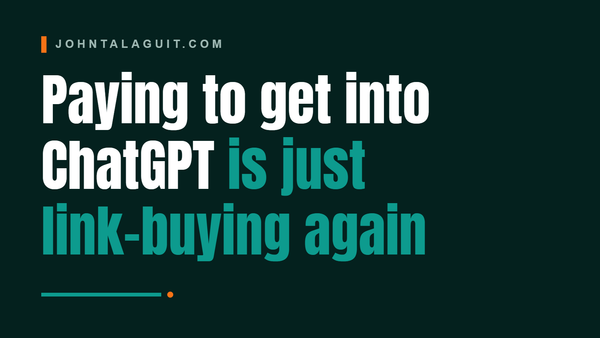 Cover banner: The "Pay to Get Into ChatGPT" Email Is Just Link-Buying Again