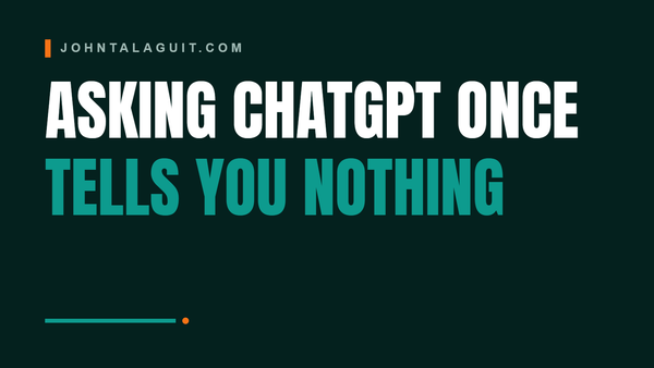 Cover banner: Asking ChatGPT "Do You Recommend Me?" Once Tells You Nothing