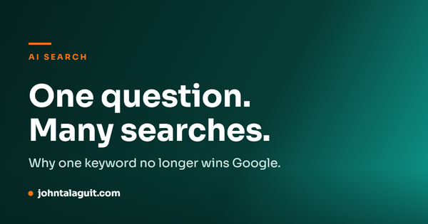 One question, many searches. Why one keyword no longer wins Google.