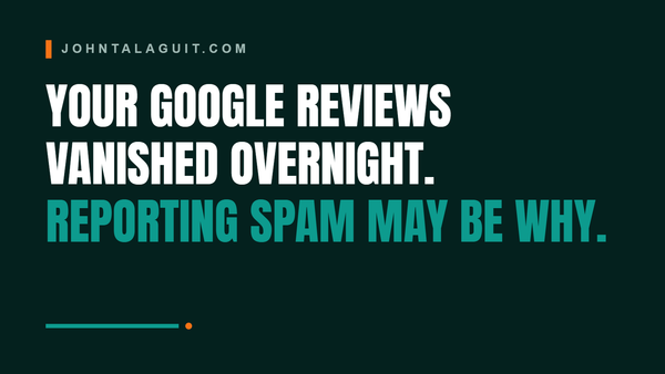 Cover banner: Your Google Reviews Can Vanish Overnight. Here's Why.