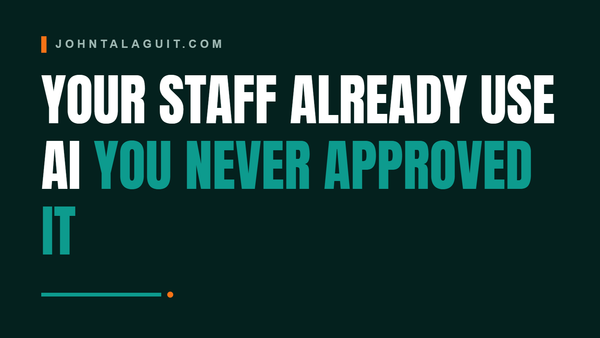 Cover banner: Your Staff Already Use AI You Never Approved