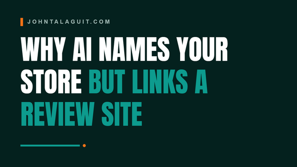 Cover banner: Why AI Names Your Store But Links a Review Site