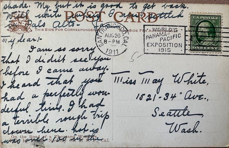 The back of the postcard, postmarked from 1911!