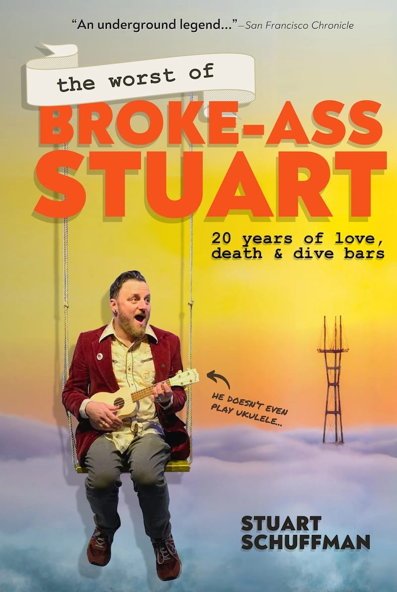 Don’t miss Broke-Ass Stuart’s book release party on October 17th, which is now designated Broke-Ass Stuart Day! 