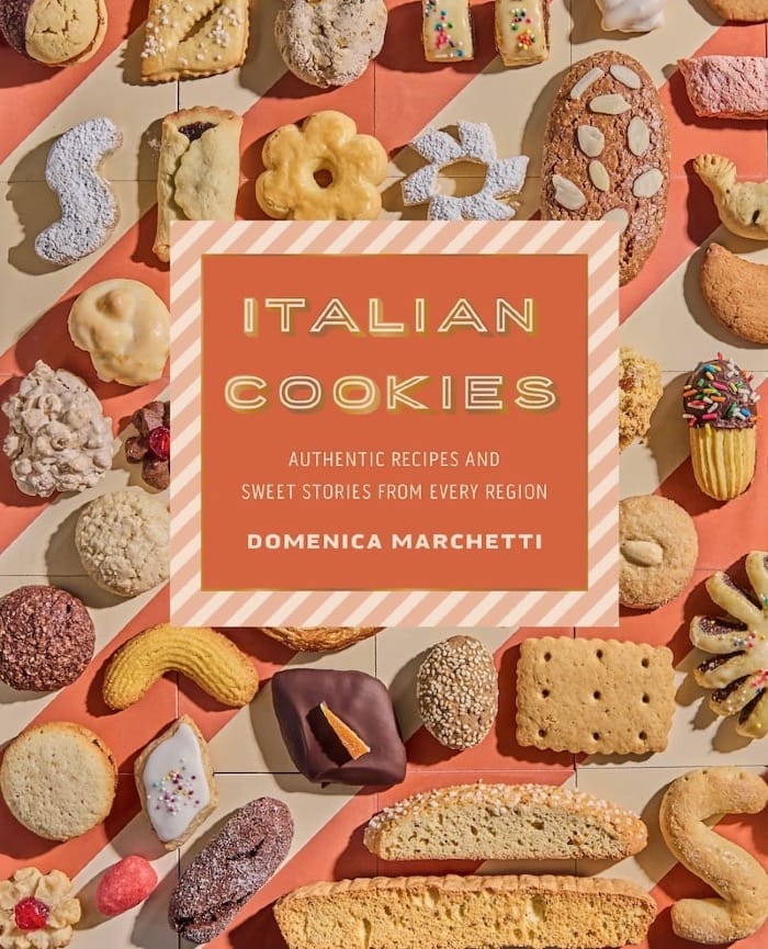 Domenica Marchetti’s ninth cookbook: Italian Cookies.