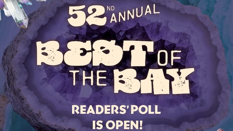 You now have until October 6th to vote in the 48 Hills/Bay Guardian’s 52nd Best of the Bay Readers’ Poll! 