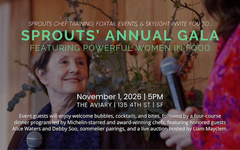 Get your ticket for Sprouts’ Annual Gala on November 1st celebrating powerful women in food.