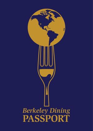 Time to Get Your Berkeley Dining Passport