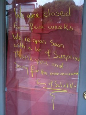 Sel et Vin (Temporarily?) Closed; Dusit Thai and SR24 Permanently Shut