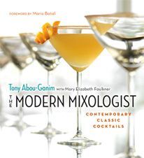 An Evening with Tony Abou-Ganim at the Starlight Room (and at Elixir)