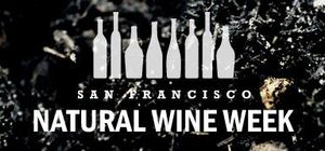 San Francisco Natural Wine Week