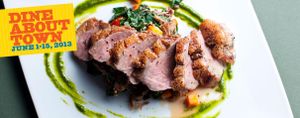 Dine About Town Happening Now Until June 15th