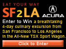 (Sponsored): You Ready to Eat Your Way from SF to LA?