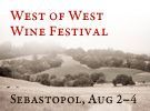 (Sponsored): Win Tickets to the Third Annual West of West Wine Festival in Sebastopol