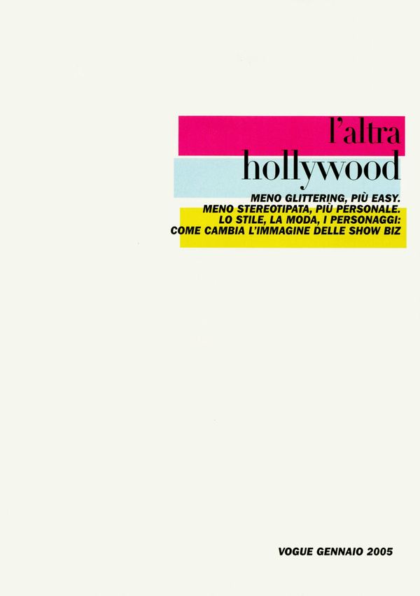 'L'Alta Hollywood - Celebrity' - Vogue Italia January 2005
