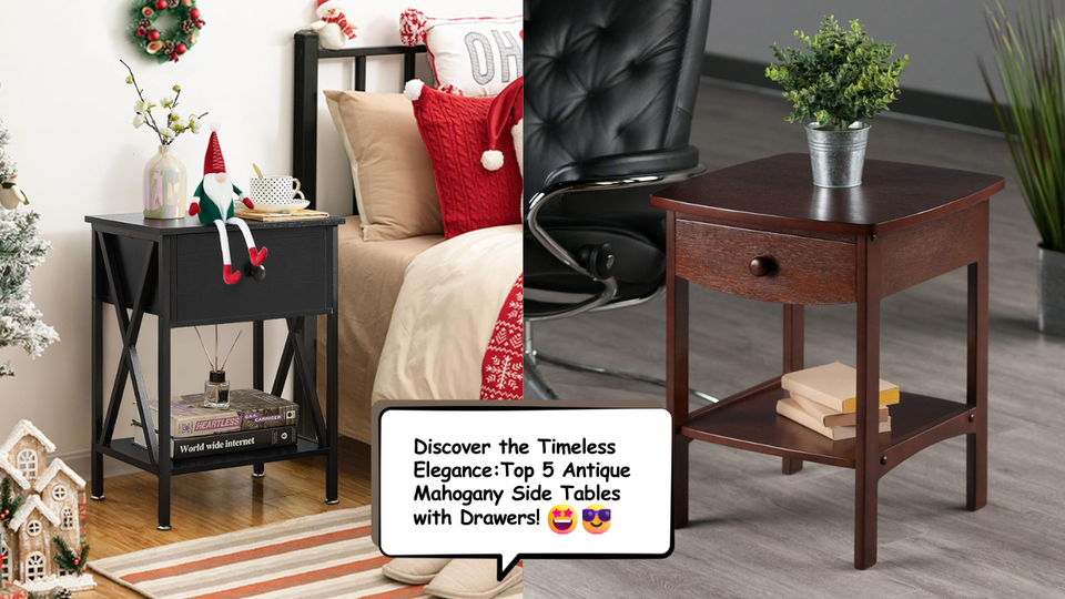 Discover the Timeless Elegance: Top 5 Antique Mahogany Side Tables with Drawers!
