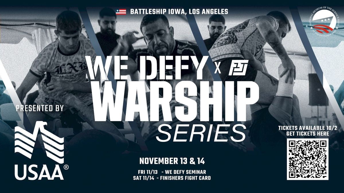 We Defy x Finishers Battleship Iowa event banner