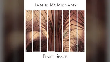 Jamie McMenamy Releases Piano Space