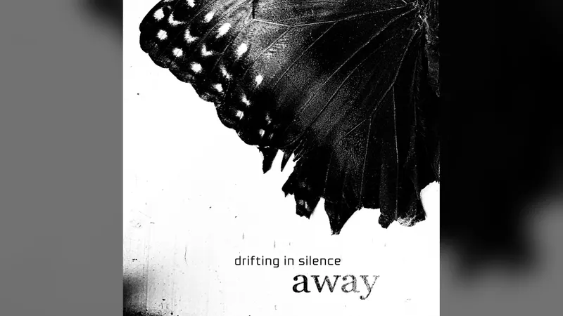 Drifting In Silence Releases Away