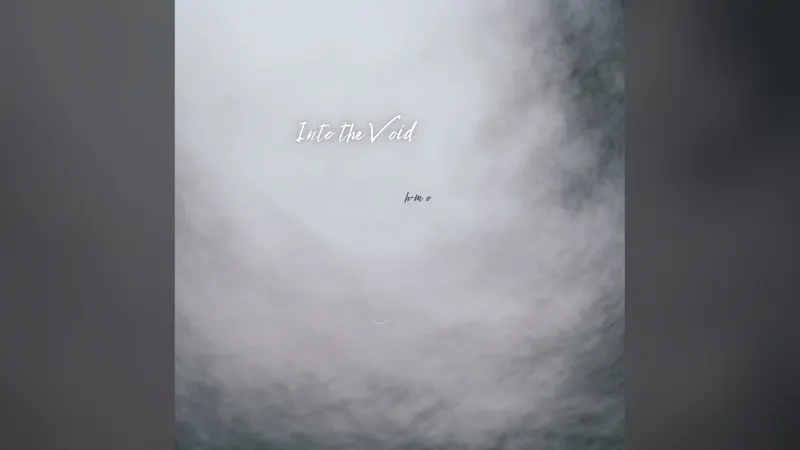 H-M O Releases Into the Void