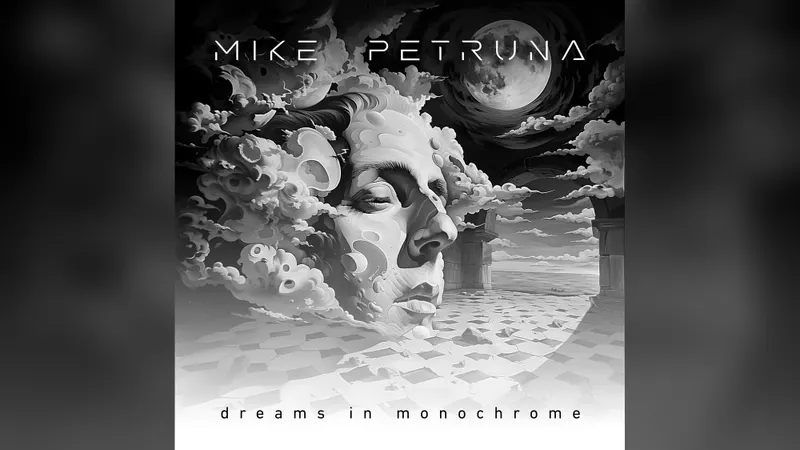 Mike Petruna Releases Dreams In Monochrome