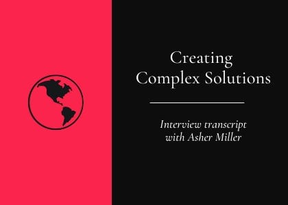 Transcript: Creating Complex Solutions