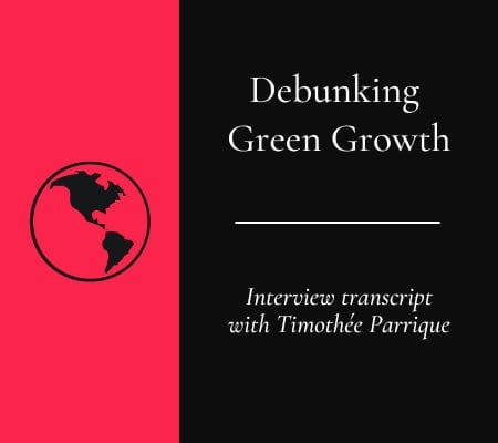 Transcript: Debunking Green Growth