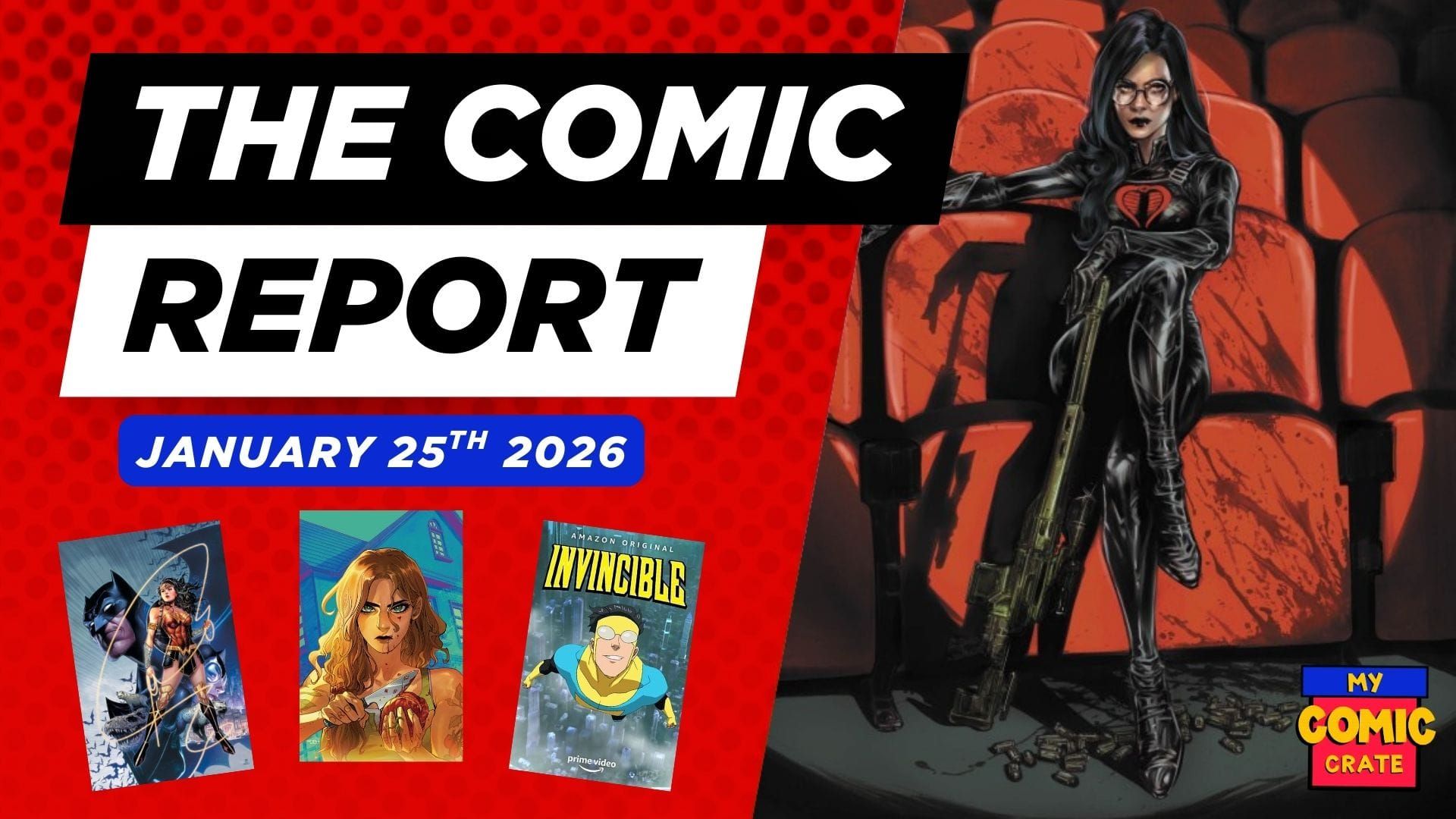 The Comic Report 1/25/2026