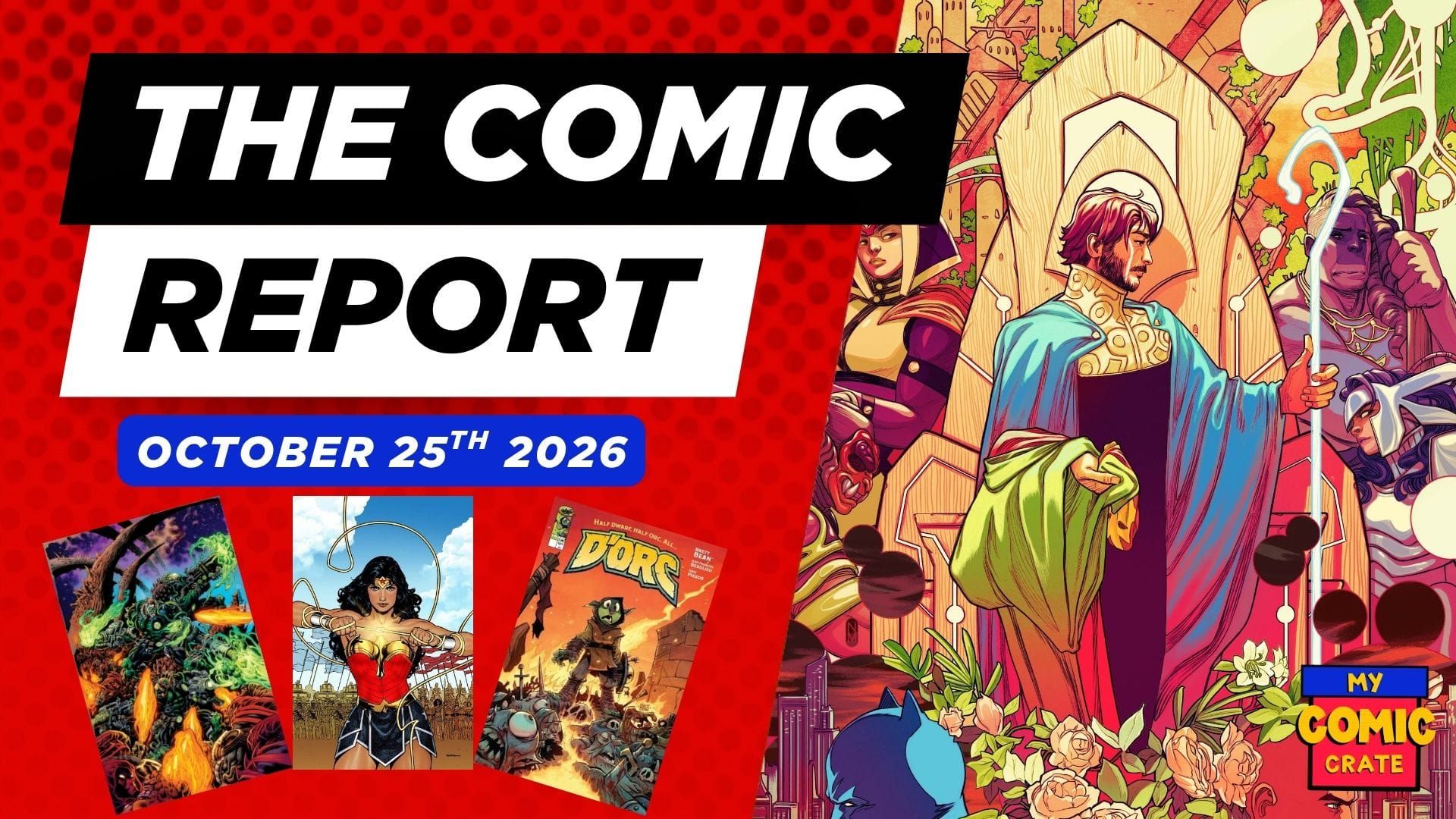 The Comic Report - 10/25/2026