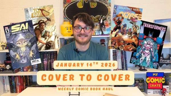 Cover to Cover 1/14/2026 - DC K.O, Tomb Raider, Transformers!!