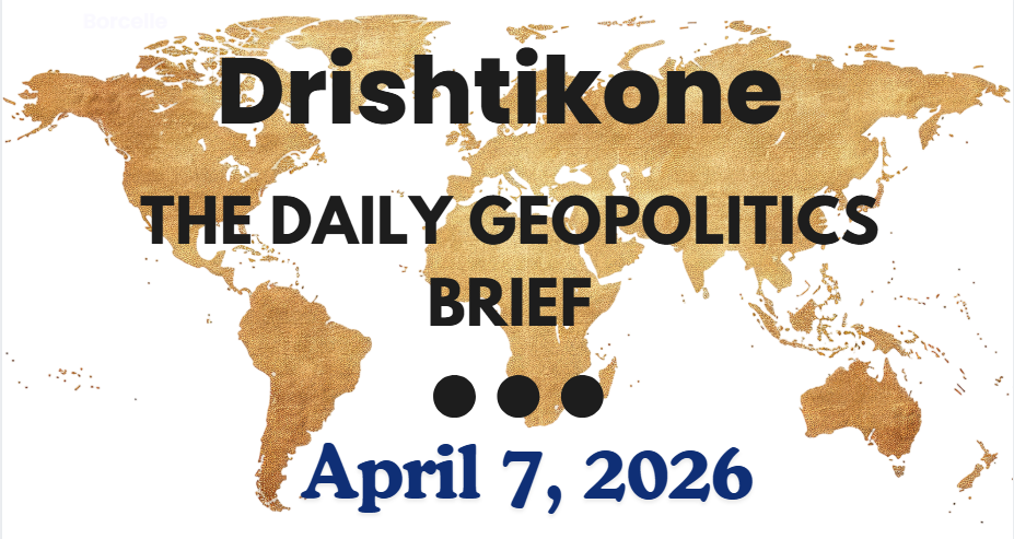The Daily Geopolitics Brief # 12