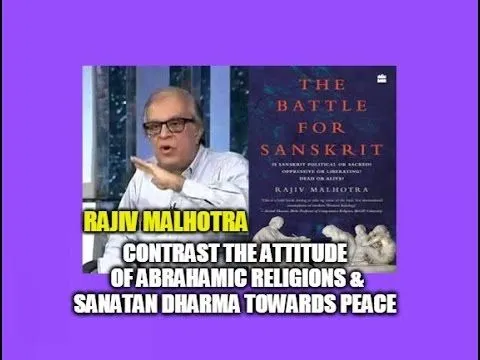 Contrast the Attitude of Abrahamic Religions & Sanatan Dharma Towards Peace #3