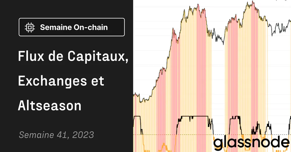 Flux de capitaux, Exchanges et Altseason