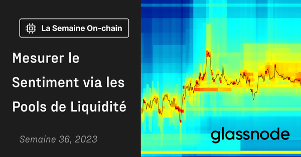 Mesurer le Sentiment via les Pools de Liquidité