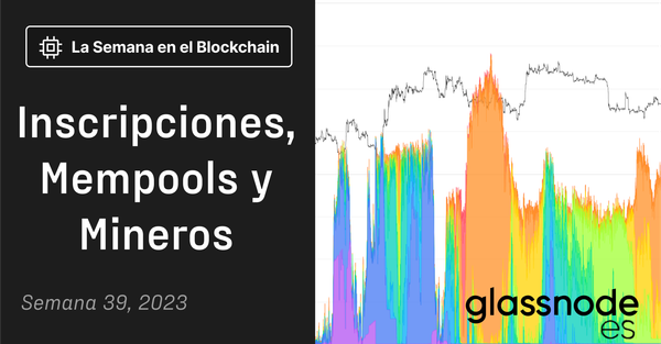 Inscripciones, Mempools y Mineros