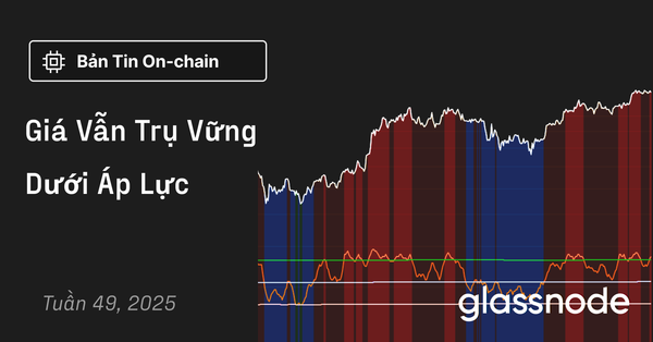 Giá Vẫn Trụ Vững Dưới Áp Lực